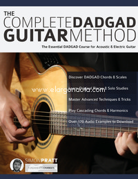 The Complete DADGAD Guitar Method. 9781911267096