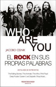 Who Are You? El rock en sus propias palabras. Antología de entrevistas. 9788418550850