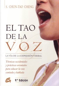 El Tao de la voz. La vía de la expresión verbal. 9788488242037