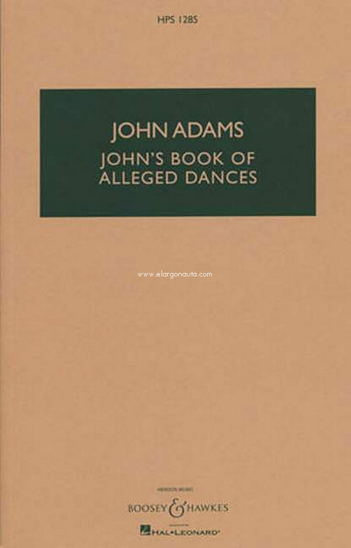 John's Book of Alleged Dances HPS 1285, for string quartet and CD, study score