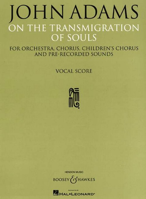 On the Transmigration of Souls, for choir, children's choir, orchestra and pre-recorded sounds, vocal/piano score