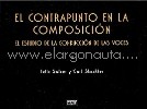 El contrapunto en la composición: el estudio de la conducción de las voces. 9788482361338