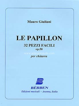 Le Papillon, 35 pezzi facili, Op. 50, per chitarra