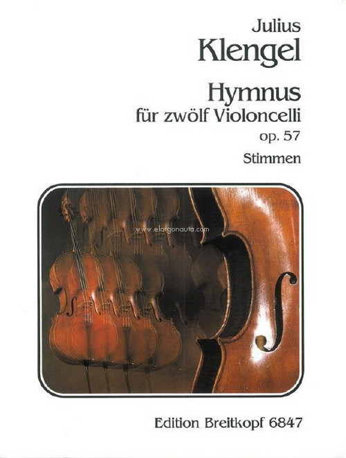 Hymnus op. 57, für zwölf Violoncelli