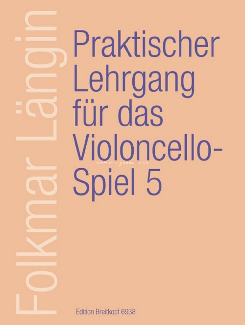 Praktischer Lehrgang für das Violoncellospiel Heft 5, cello