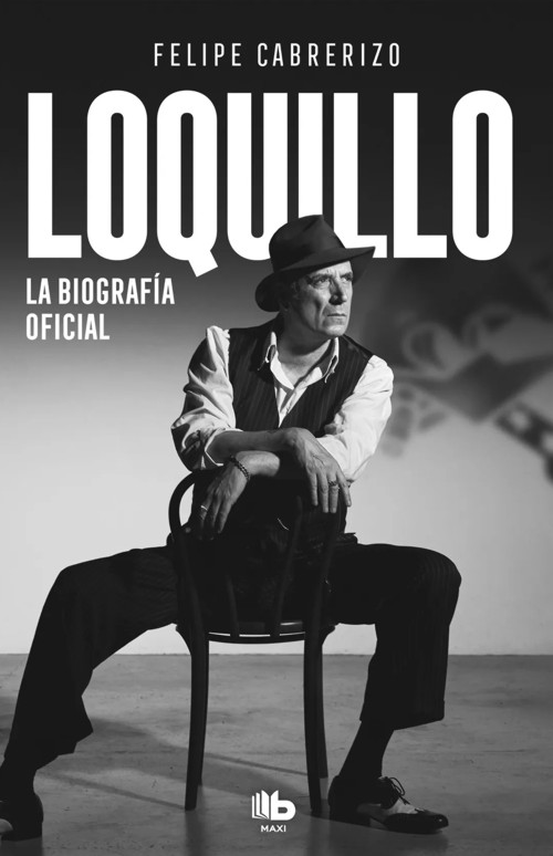 Loquillo. La biografía oficial