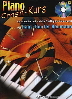 Piano Crash-Kurs, Ein schneller und leichter Einstieg ins Klavierspiel. 9783920127910