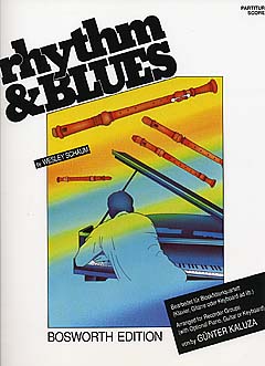 Rhythm & Blues, bearbeitet für Blockflötequartett. 9783937041797