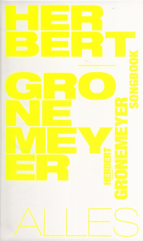 Herbert Grönemeyer: Alles: Songbook, Lyrics and Chords
