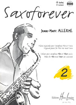 Saxoforever, vol. 2. Saxo Alto (ou Tenor) et Piano