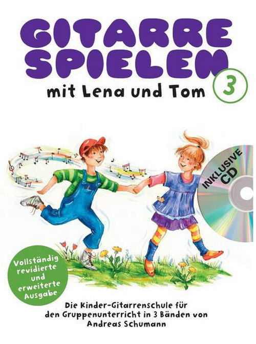 Gitarre Spielen mit Lena und Tom Vol. 3, CD-Edition