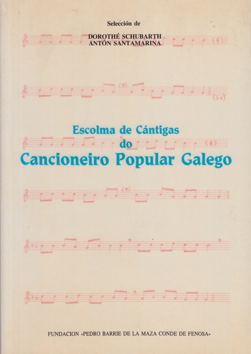 Escolma de Cántigas do Cancioneiro Popular Galego