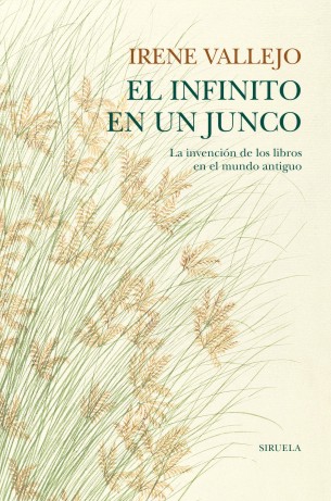 El infinito en un junco. La invención de los libros en el mundo antiguo (edición de regalo)