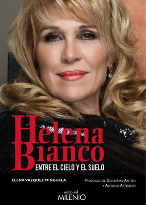 Helena Bianco. Entre el suelo y el cielo