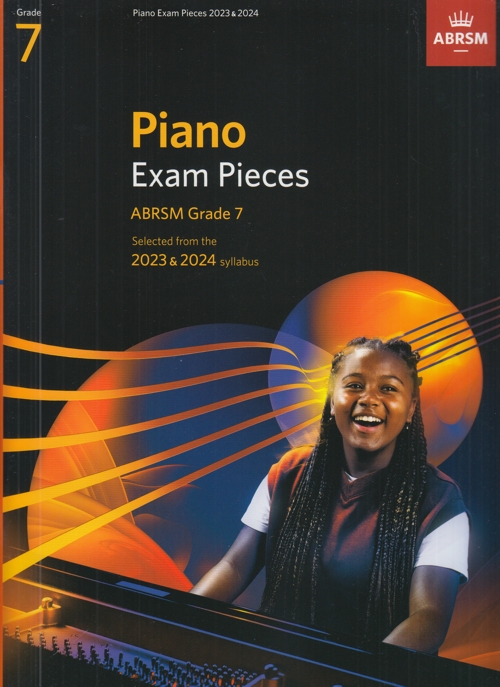 ABRSM Piano Exam Pieces 2023-2024 Grade 7: Selected from the 2023 & 2024 syllabus