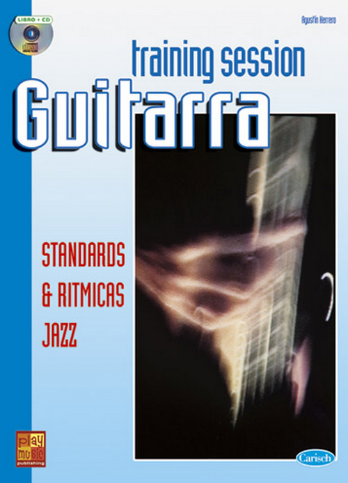 Training Session Guitarra: Standards & rítmicas jazz. 9788850717446