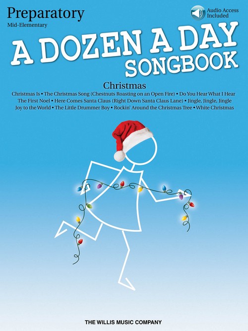 A Dozen a Day Christmas Songbook, Preparatory: Mid-Elementary Level, Piano