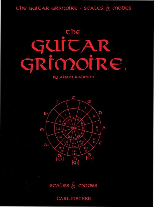 The Guitar Grimoire: Scales & Modes. 9780825821714