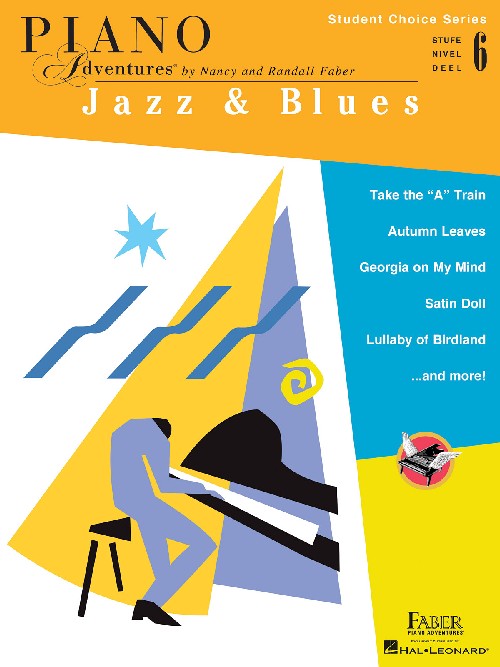 Piano Adventures: Jazz & Blues - Level 6: Student Choice Series