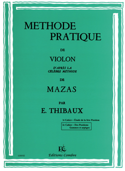 Méthode pratique de violon d'après Mazas Vol. 2
