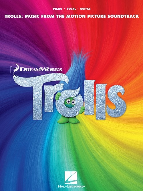 Trolls: Music From The Motion Picture Soundtrack, Piano, Vocal and Guitar