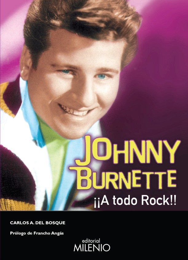 Presentación del libro "Johnny Burnette ¡¡A todo Rock!!"