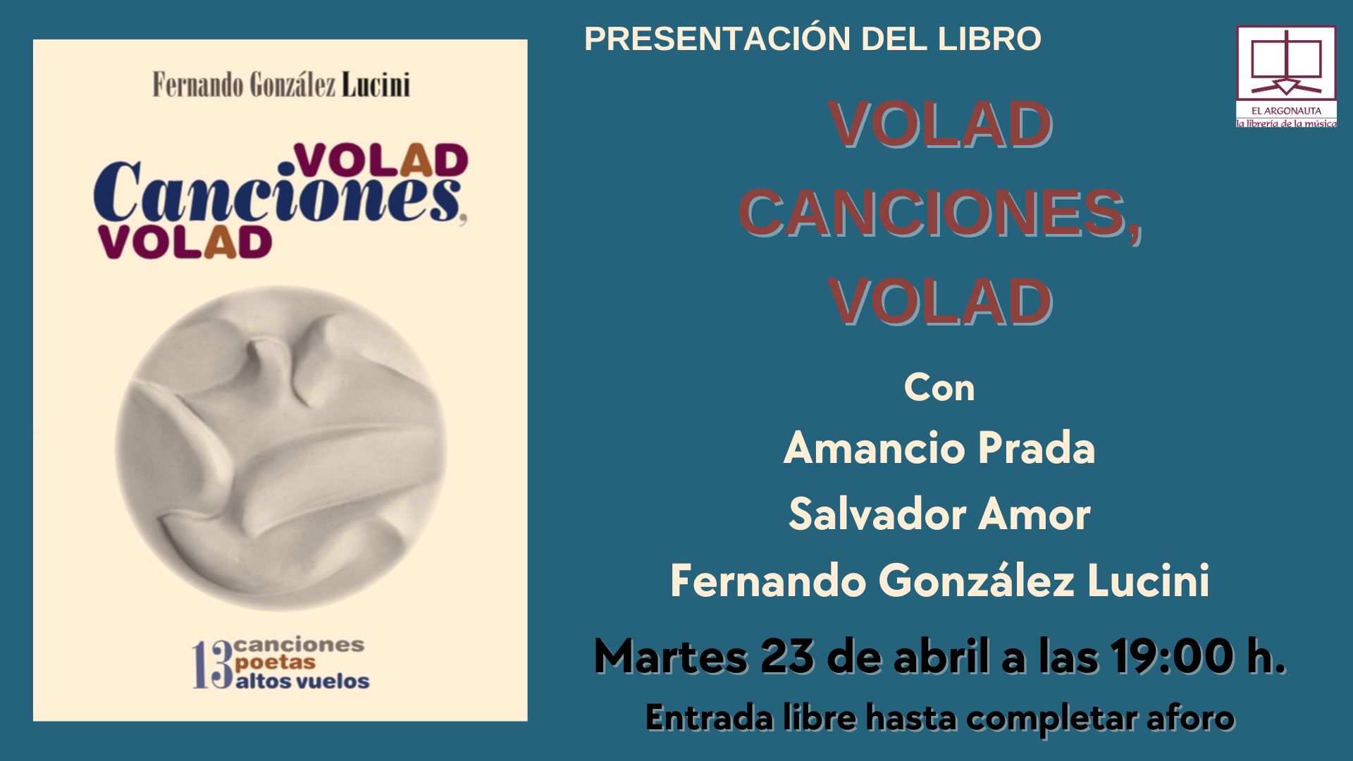 Presentación de 'Volad canciones, volad'