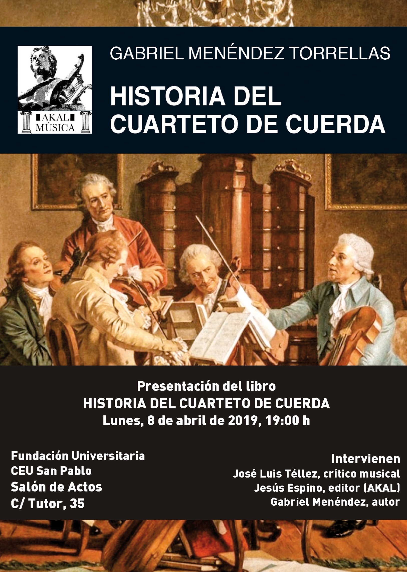 Presentación de Historia del Cuarteto de Cuerda, lunes 8 de abril