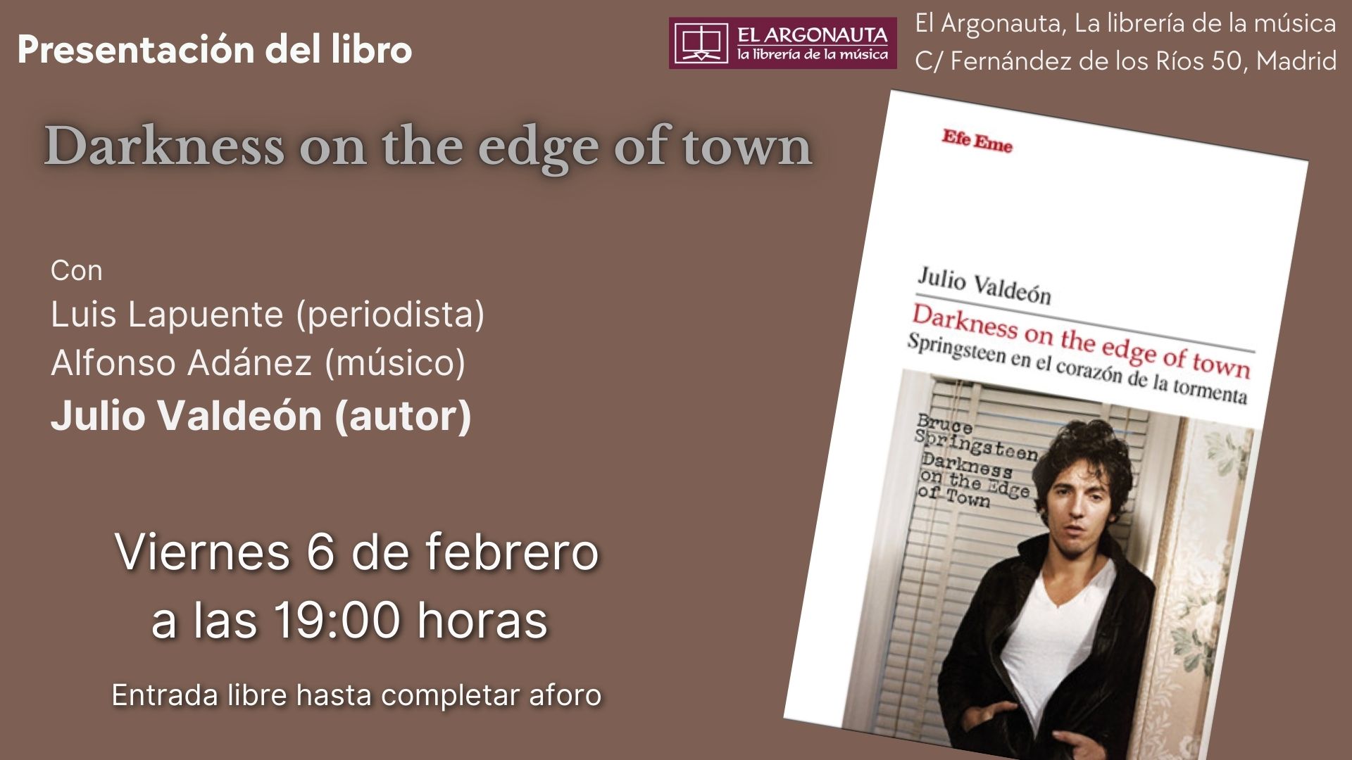 Presentación del libro 'Darkness on the edge of town: Springsteen en el corazón de la tormenta'
