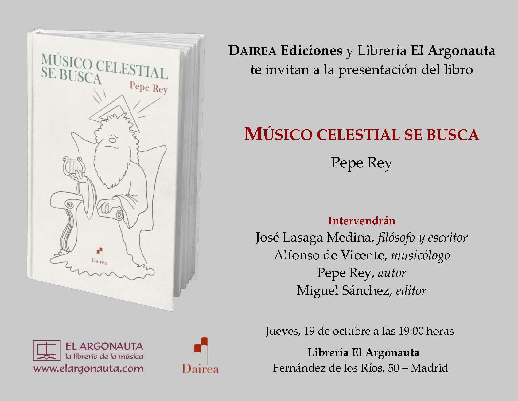 Presentación de 'Músico celestial se busca' de Pepe Rey