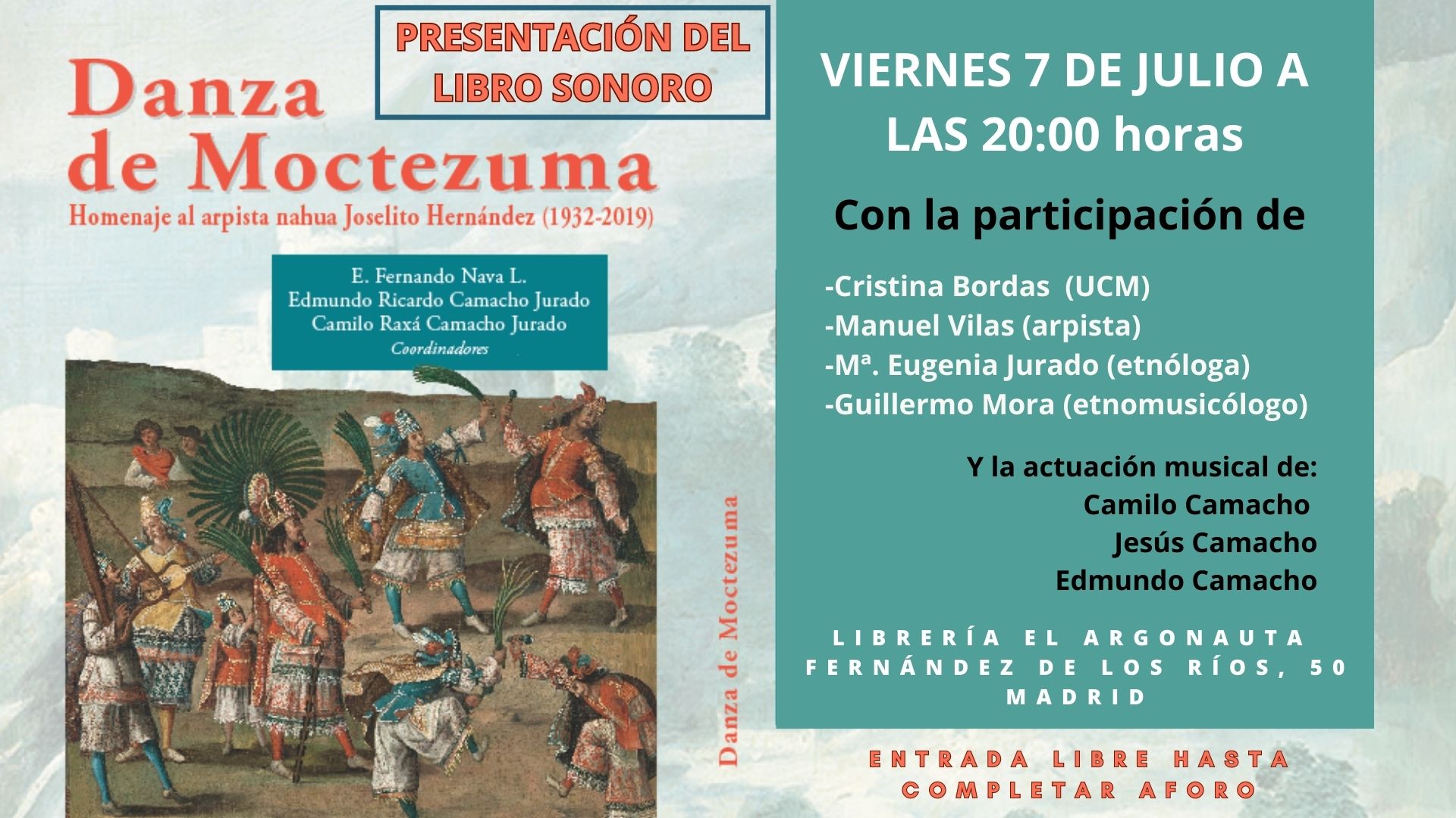 Presentación del libro sonoro ‘Danza de Moctezuma. Homenaje al arpista Nahua Joselito Hernández(1932-2019)’
