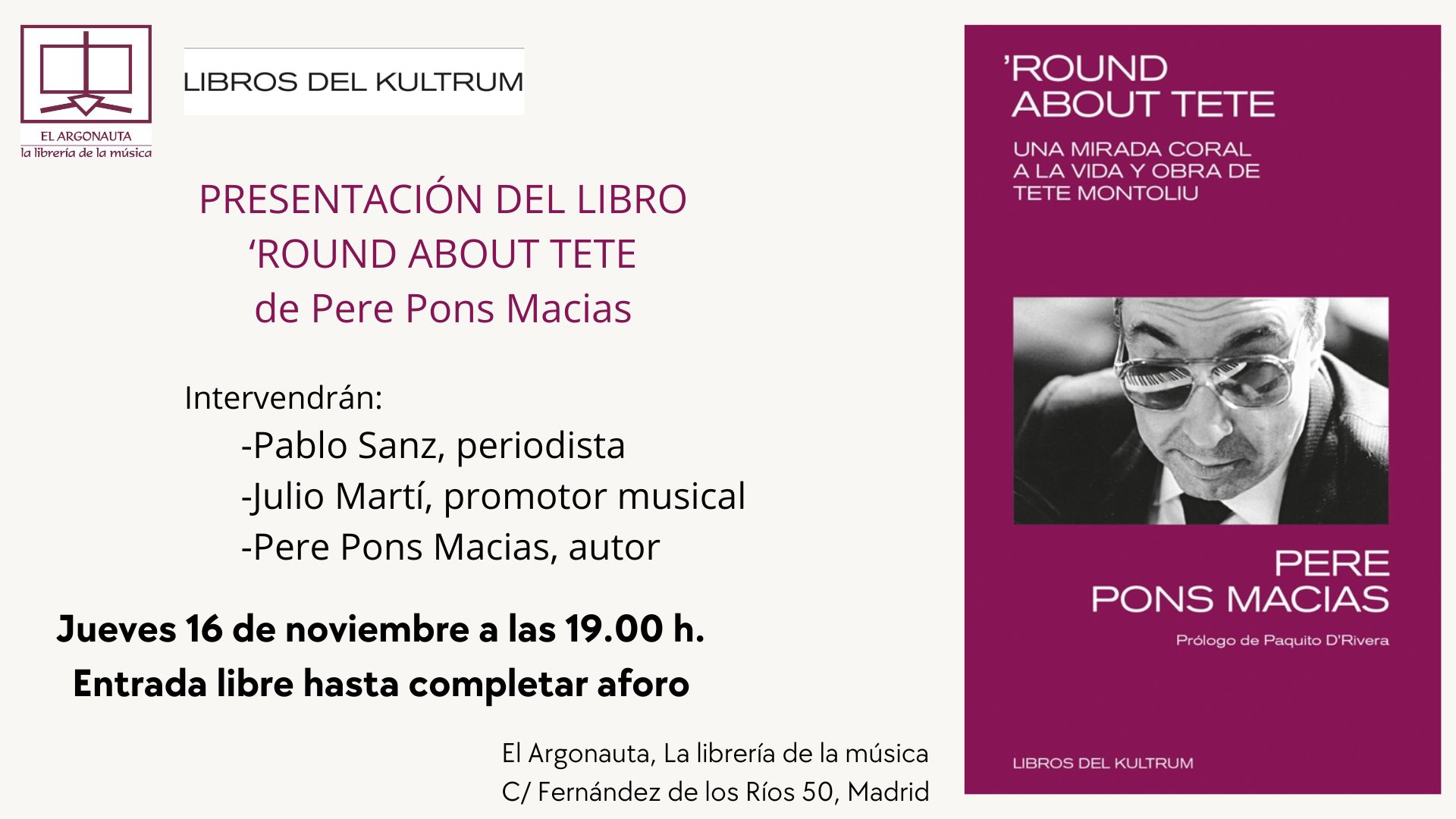 Presentación del libro' 'Round About Tete. Una mirada coral a la vida y obra de Tete Montoliu '