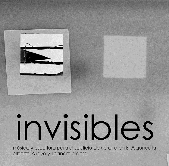 "invisibles", exposición de Leandro Alonso y Alberto Arroyo