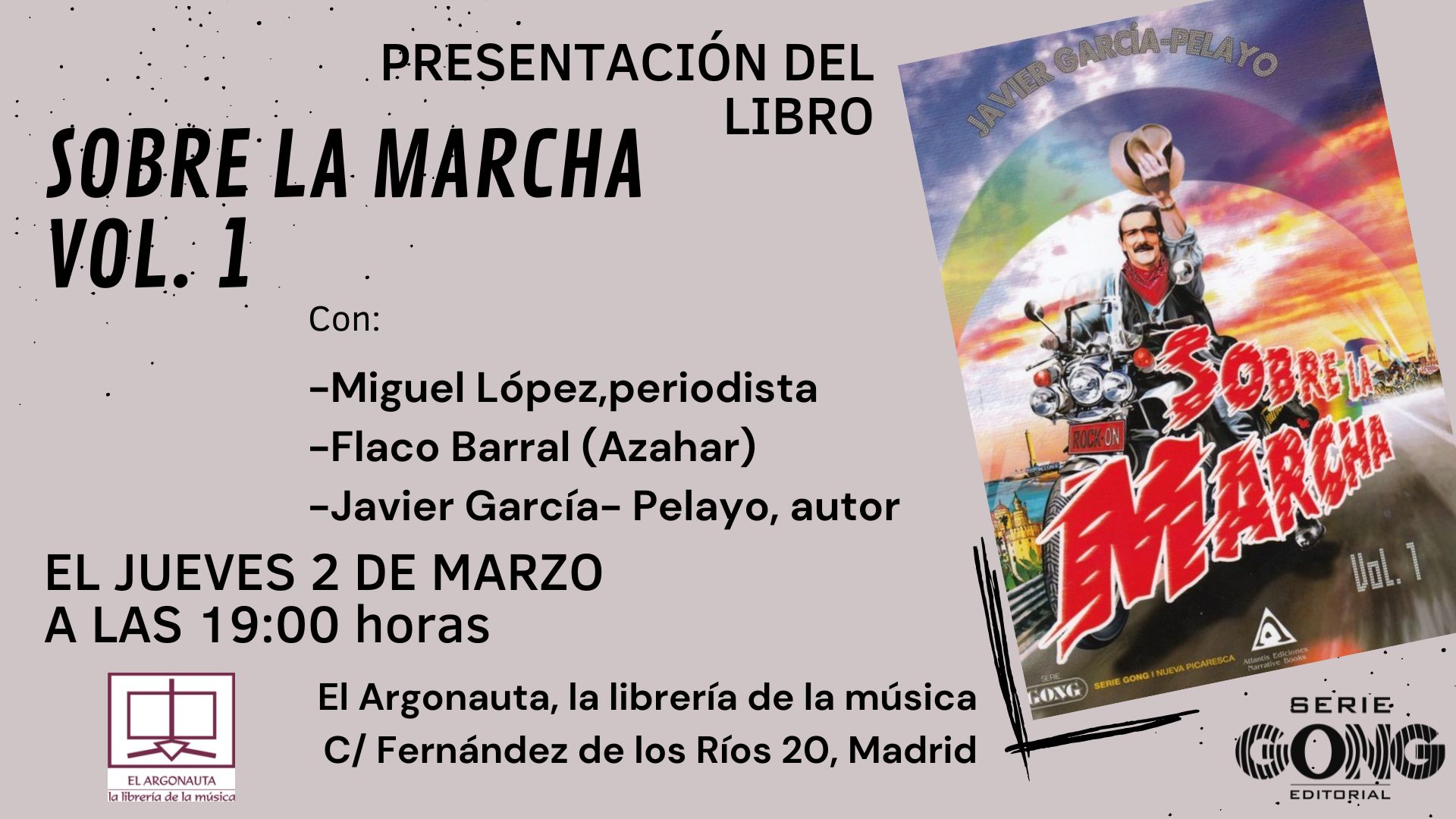 Presentación del libro 'Sobre la marcha' Vol. 1