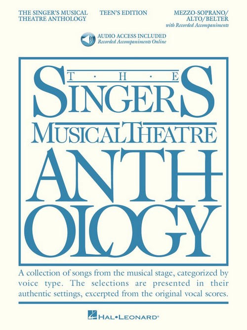 Singer's Musical Theatre Anthology, Teen's Edition, Mezzo-Soprano and Piano