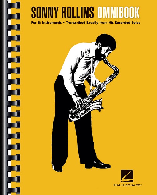 Sonny Rollins Omnibook: for B flat instruments, Bb instruments. 9781495092862