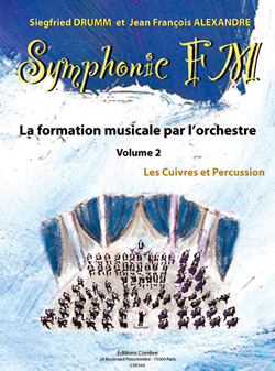 Symphonic FM Vol. 2, Elève: Les Cuivres et Percussion