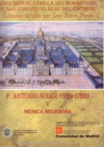 P. Antonio Soler (1729-1783): Música religiosa, V. Las misas de difuntos