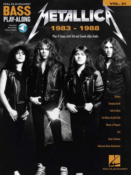 Metallica, 1983-1988: Bass Play-Along Volume 21. 9781495094811