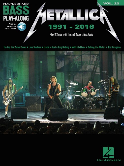 Metallica, 1991-2016: Bass Play-Along Volume 22. 9781495094828