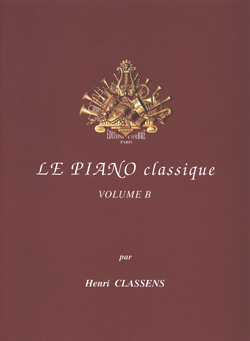 Le Piano classique Vol. B: Mes premiers classiques