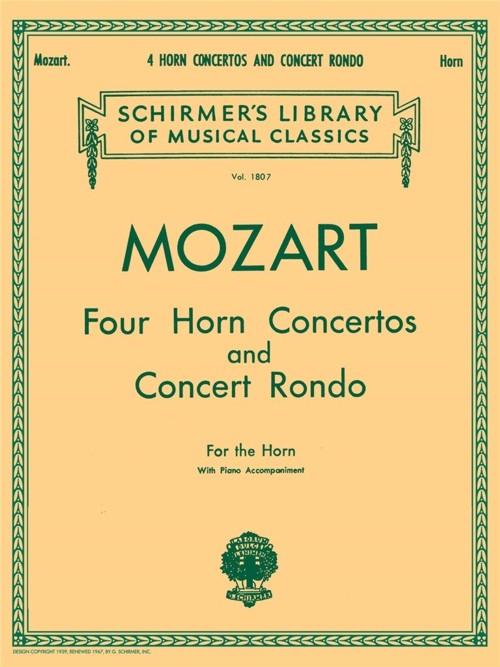 Four Horn Concertos and Concert Rondo, Horn and Piano Accompaniment