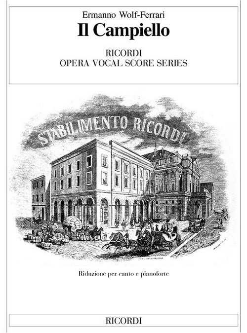 Il campiello: Opera Completa, Vocal and Piano Reduction