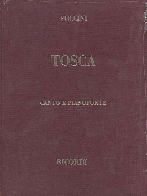 Tosca: Opera Completa (Testo cantato italiano-English), Vocal and Piano Reduction
