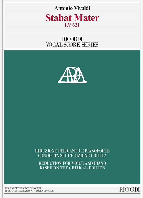 Stabat Mater RV 621: Edizione critica di P. Everett, riduzione per canto e pianoforte di A. Frigé. 9788881920587