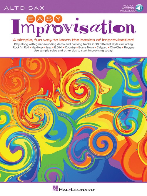 Easy Improvisation: A simple, fun way to learn the basics of improvisation!, Alto Saxophone