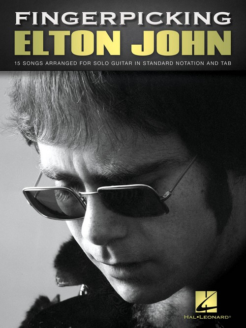 Fingerpicking Elton John: 15 Songs Arranged for Solo Guitar. 9781495097621