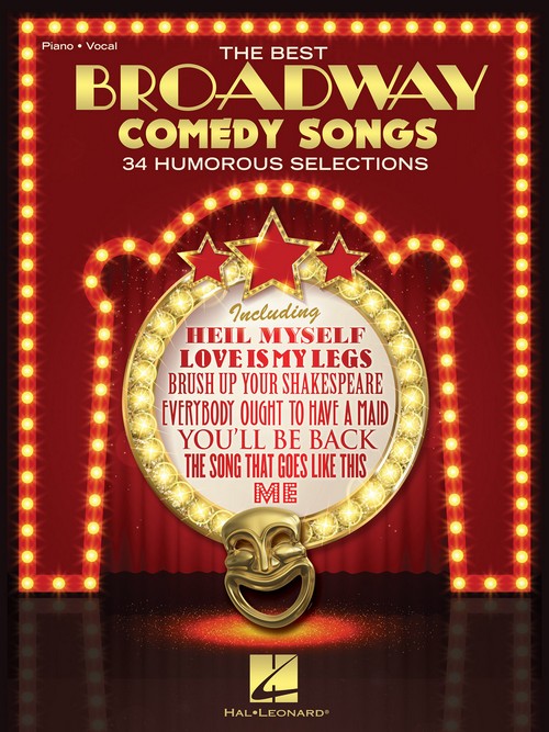 The Best Broadway Comedy Songs, for Piano, Vocal and Guitar