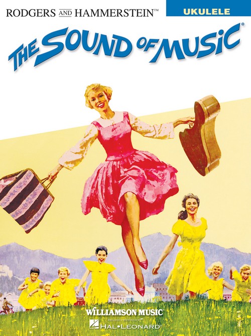 The Sound of Music: for Ukulele. 9781495098215