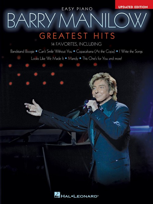 Barry Manilow Greatest Hits, 2nd Edition: Easy Piano Solo. 9781495098383